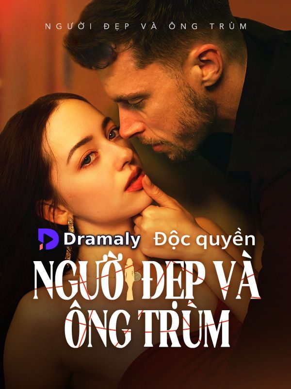 Người đẹp và Ông Trùm
