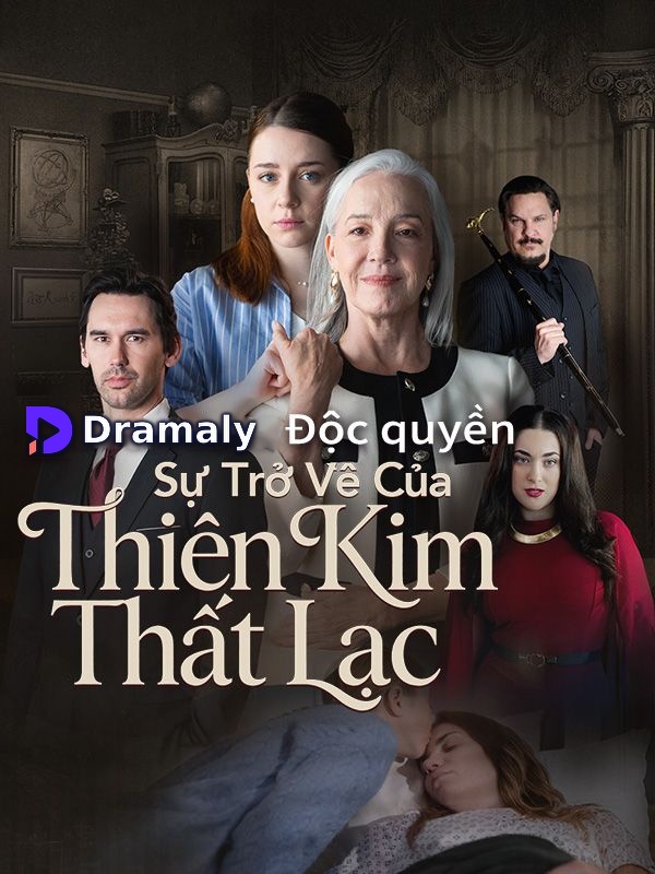 Sự Trở Về Của Thiên Kim Thất Lạc