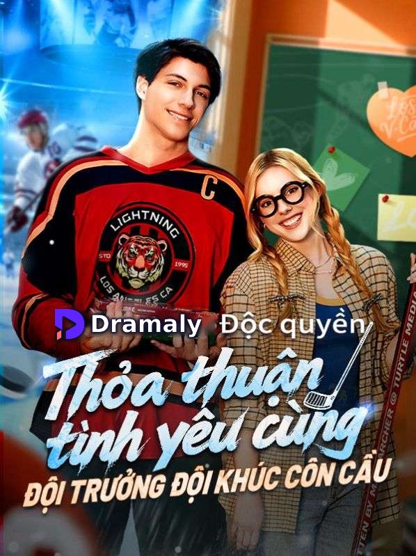 Thỏa thuận tình yêu cùng đội trưởng đội khúc côn cầu