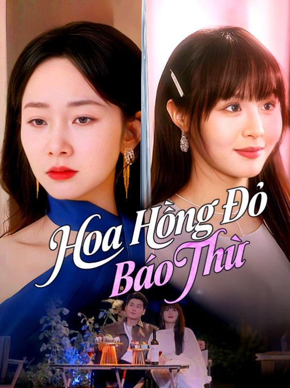 Hoa Hồng Đỏ Báo Thù