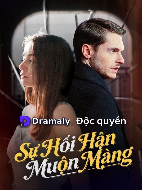 Sự hối hận muộn màng