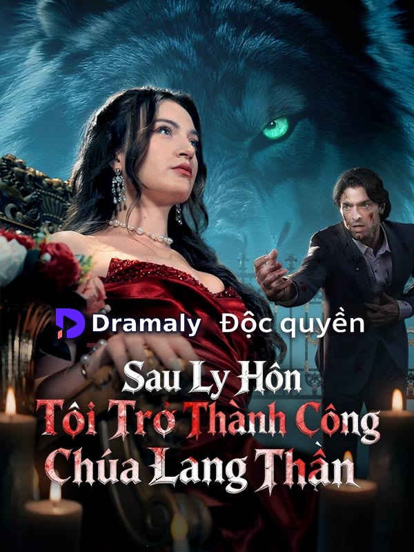 Sau Ly Hôn, Tôi Trở Thành Công Chúa Lang Thần