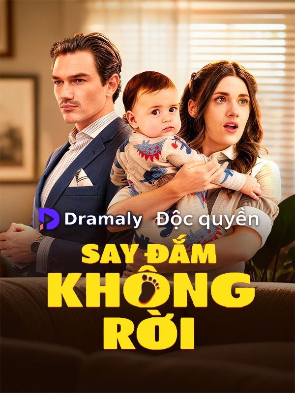 Say Đắm Không Rời