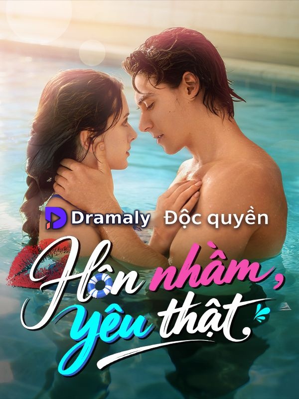 Hôn nhầm, yêu thật