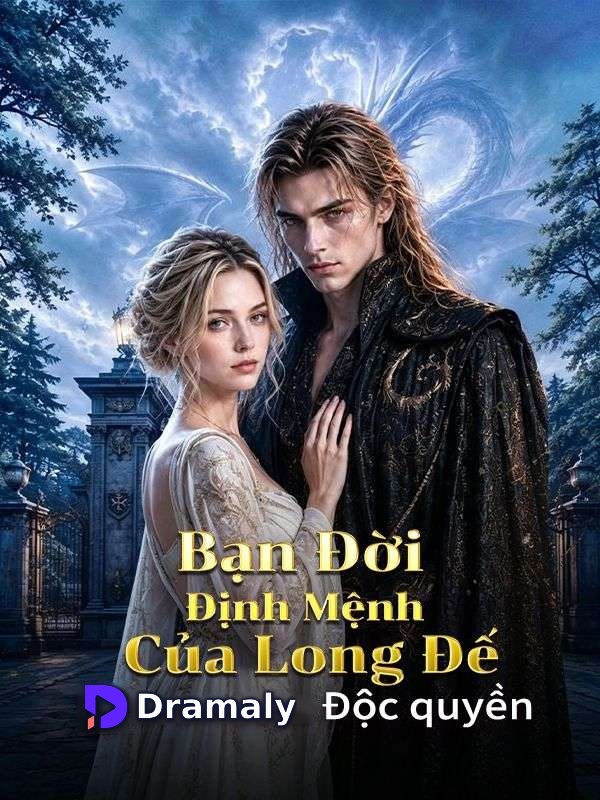 Bạn Đời Định Mệnh Của Long Đế