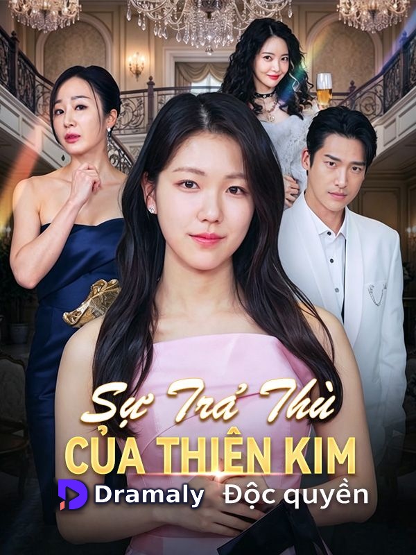 Sự Trả Thù Của Thiên Kim