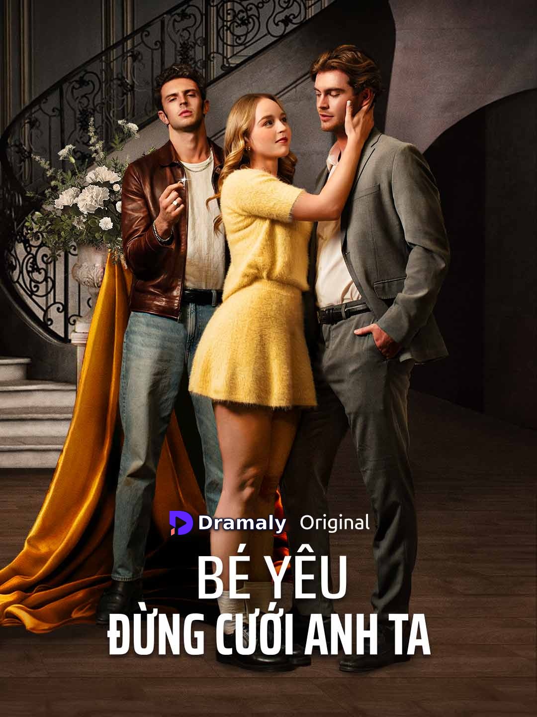 Bé Yêu Đừng Cưới Anh Ta