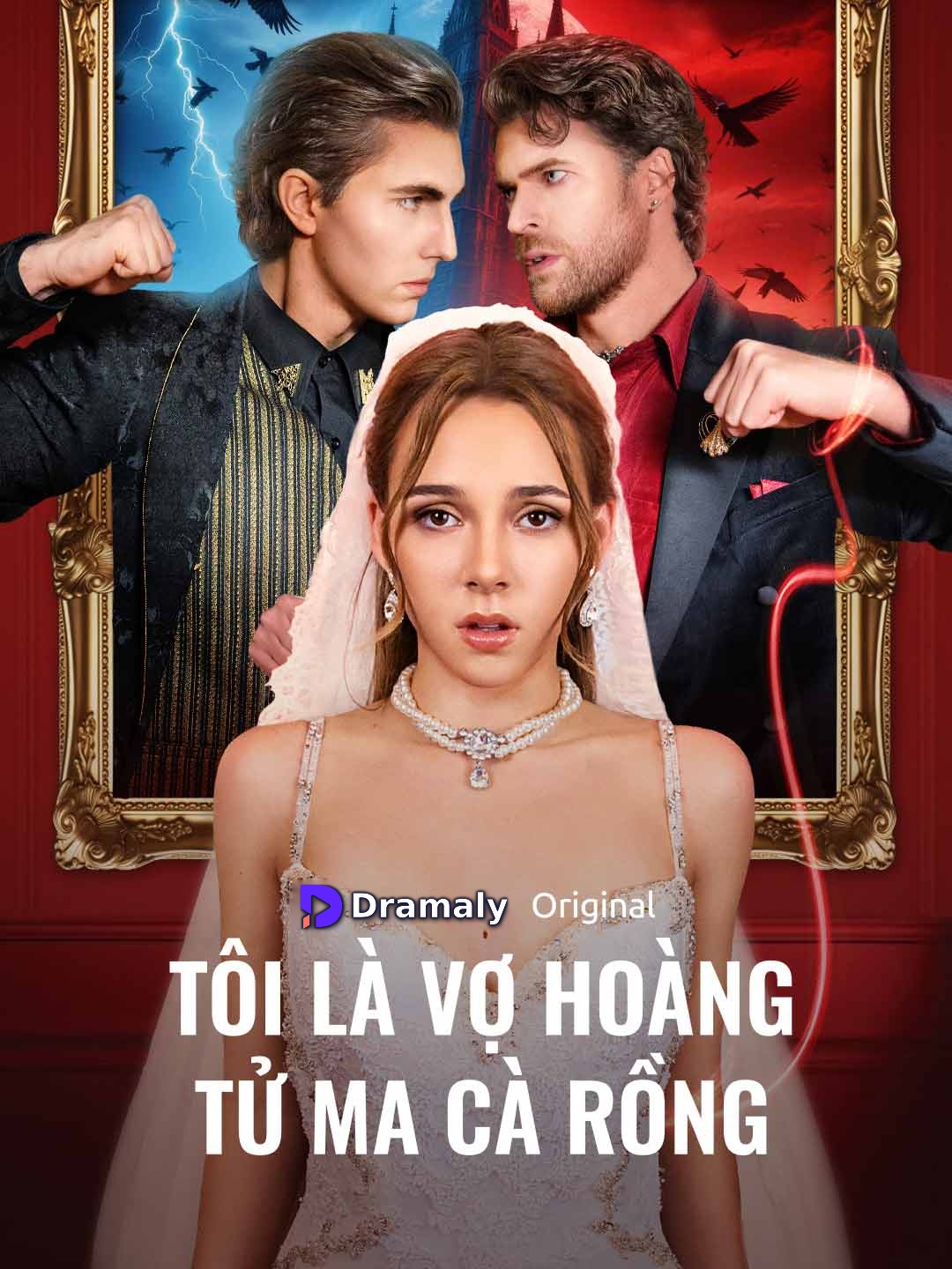 Tôi Là Vợ Hoàng Tử Ma Cà Rồng