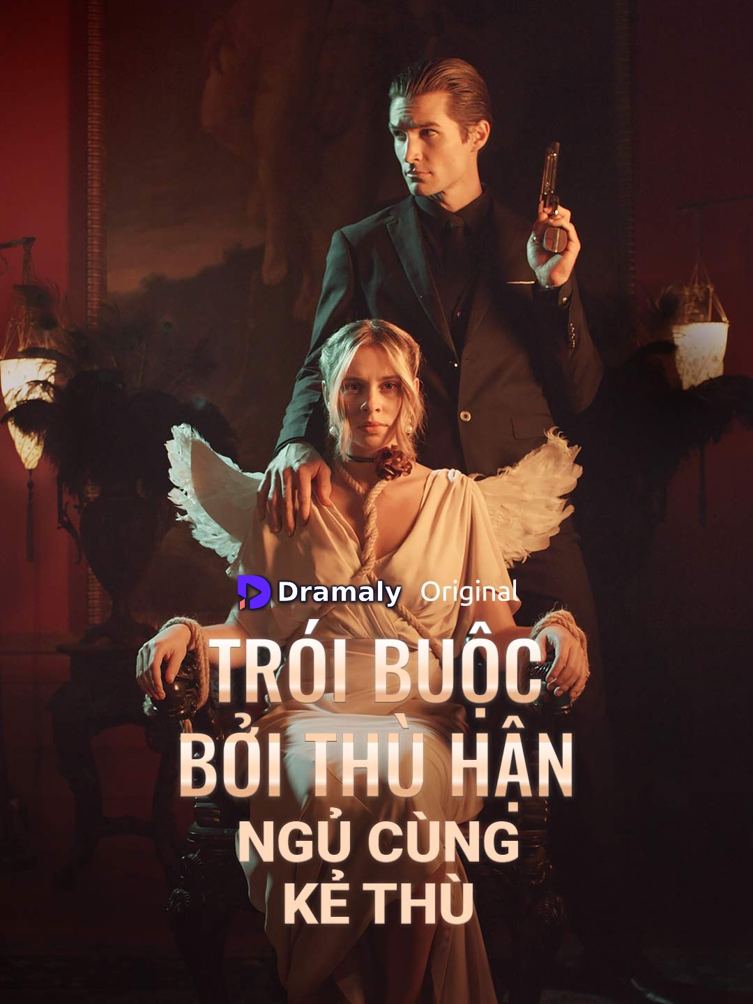 Trói Buộc Bởi Thù Hận: Ngủ Cùng Kẻ Thù