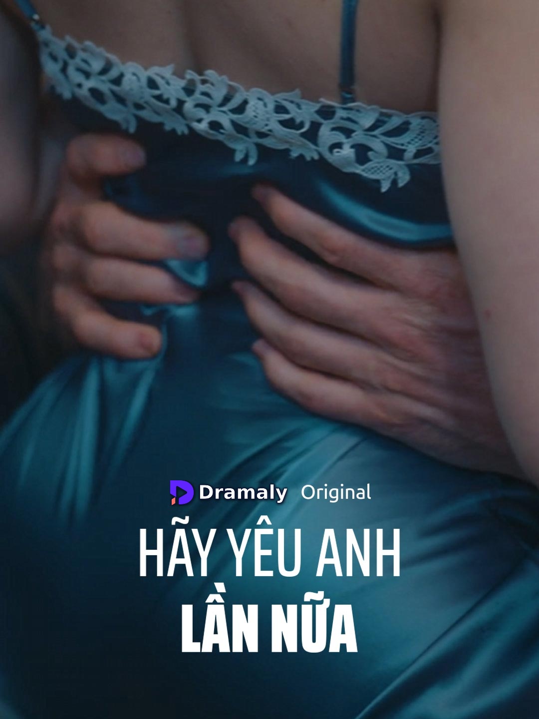 Hãy Yêu Anh Lần Nữa