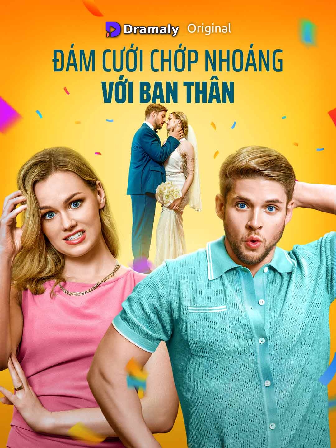 Đám Cưới Chớp Nhoáng Với Bạn Thân