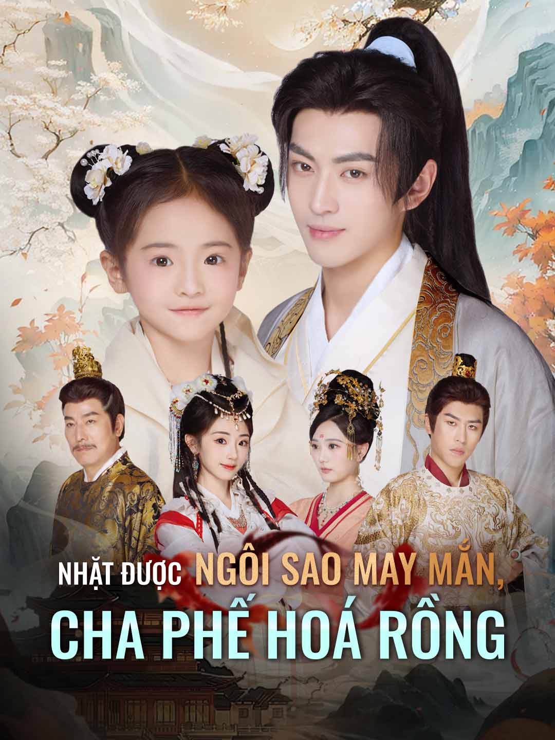 Nhặt Được Ngôi Sao May Mắn, Cha Phế Hoá Rồng